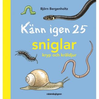 Känn igen 25 sniglar