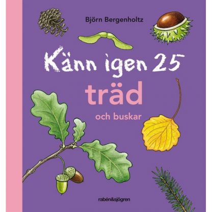 Känn igen 25 träd