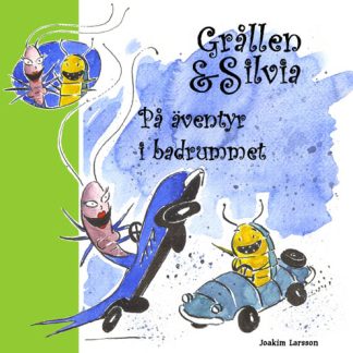 Grållen och Silvia