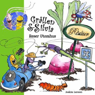Grållen och Silvia reser utomhus